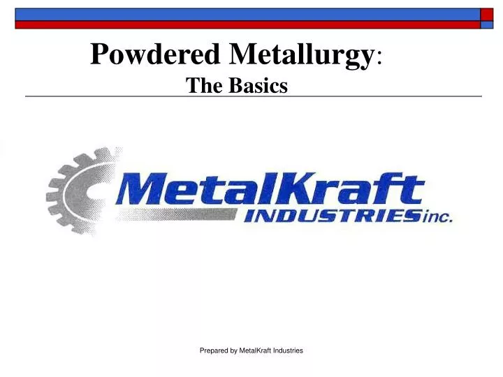 powdered metallurgy the basics
