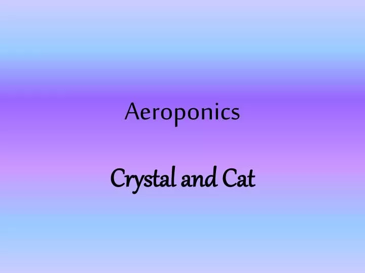 aeroponics