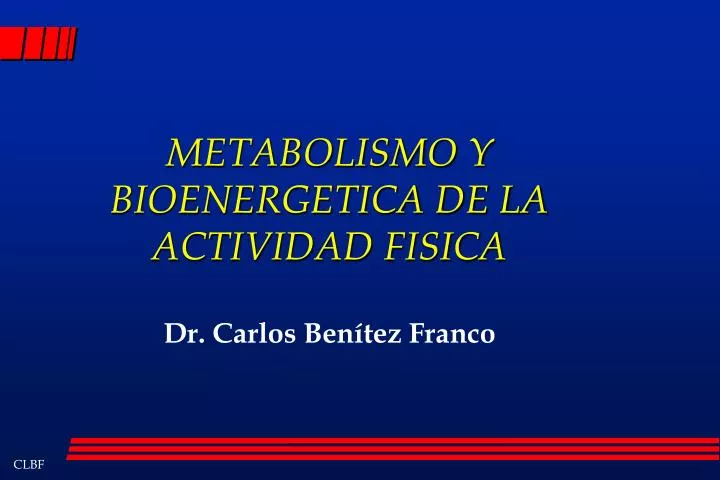 metabolismo y bioenergetica de la actividad fisica