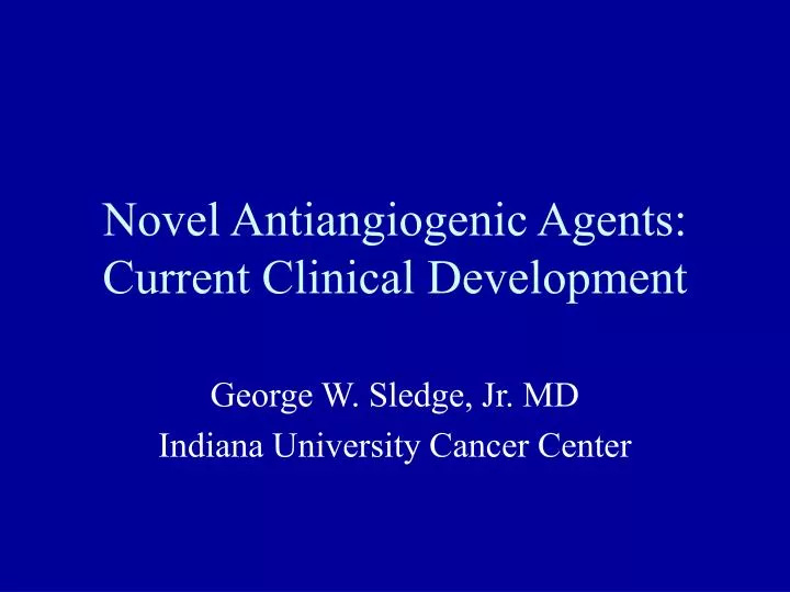 novel antiangiogenic agents current clinical development