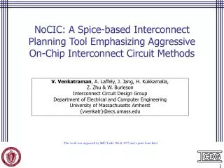 NoCIC: A Spice-based Interconnect Planning Tool Emphasizing Aggressive On-Chip Interconnect Circuit Methods