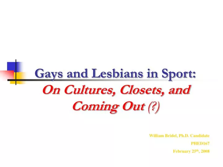 gays and lesbians in sport on cultures closets and coming out