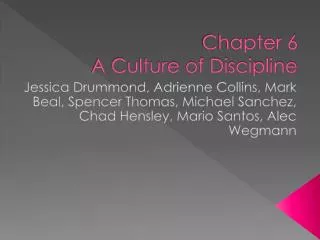 Chapter 6 A Culture of Discipline