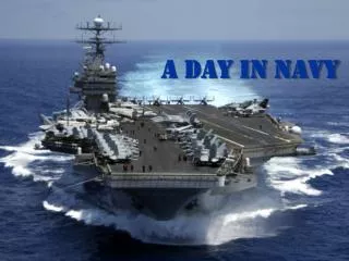 A Day in Navy