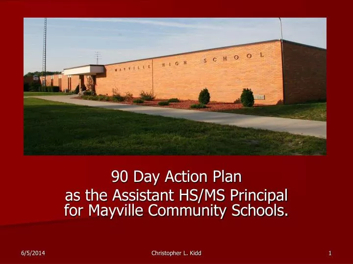 90 day action plan as the assistant hs ms principal for mayville community schools