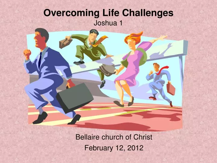 overcoming life challenges joshua 1