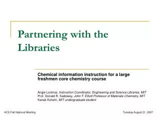Partnering with the Libraries