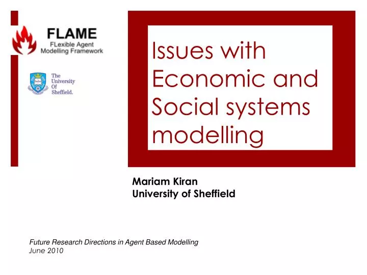 issues with economic and social systems modelling