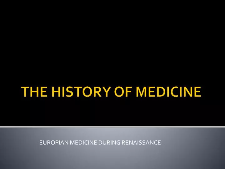 europian medicine during renaissance