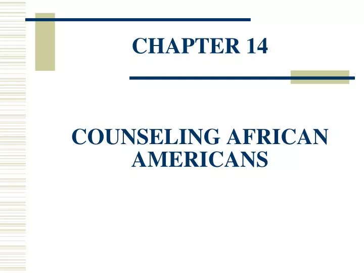 chapter 14 counseling african americans