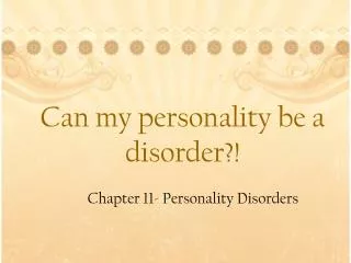 Can my personality be a disorder?!