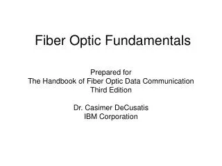 Fiber Optic Fundamentals