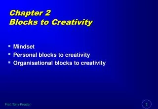 Chapter 2 Blocks to Creativity