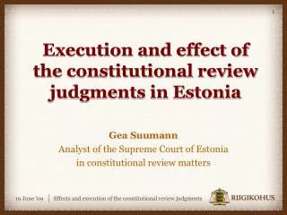 Execution and effect of the constitutional review judgments in Estonia