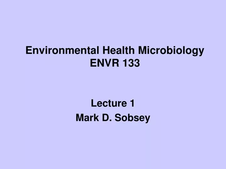 environmental health microbiology envr 133