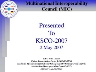 Multinational Interoperability Council (MIC)