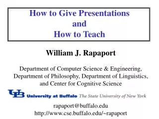 How to Give Presentations and How to Teach