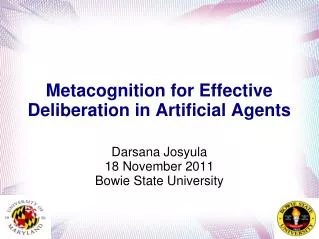 Metacognition for Effective Deliberation in Artificial Agents
