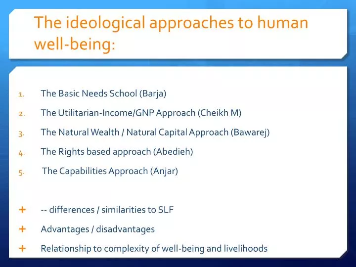 the ideological approaches to human well being