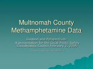 Multnomah County Methamphetamine Data
