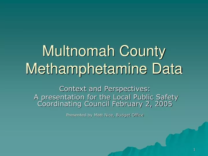 multnomah county methamphetamine data