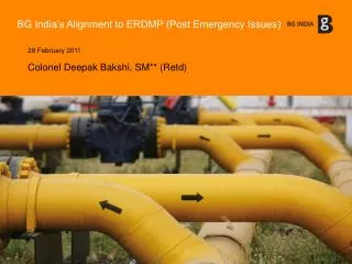 BG India’s Alignment to ERDMP (Post Emergency Issues)