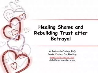 Healing Shame and Rebuilding Trust after Betrayal