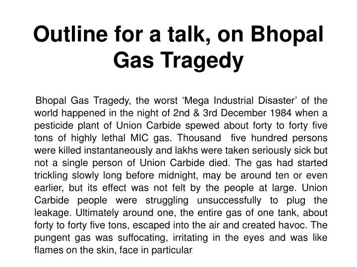 outline for a talk on bhopal gas tragedy