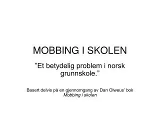 mobbing i skolen