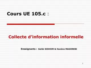 Cours UE 105.c :