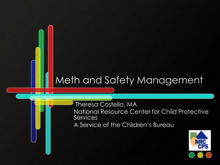 meth and safety management