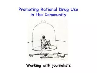 Promoting Rational Drug Use in the Community