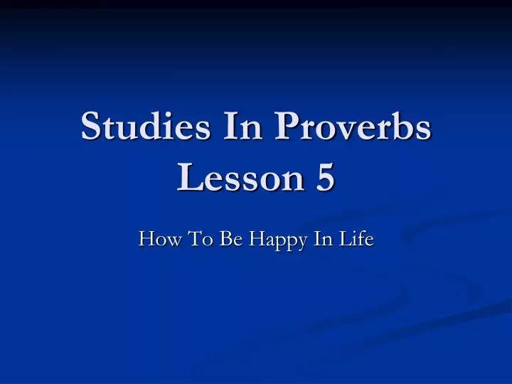 studies in proverbs lesson 5