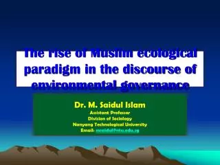 The rise of Muslim ecological paradigm in the discourse of environmental governance