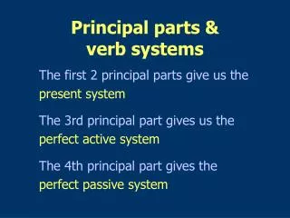 Principal parts &amp; verb systems