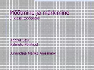 m tmine ja m rkimine 5 klassi t petus