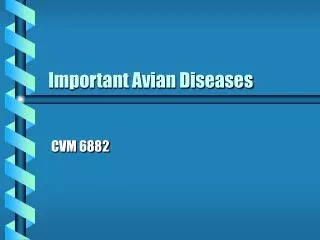 Important Avian Diseases