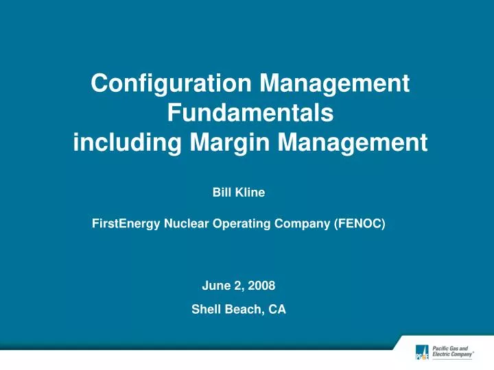configuration management fundamentals including margin management