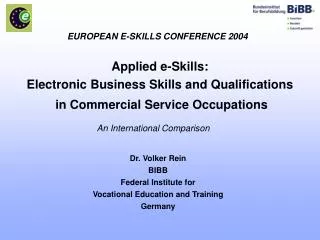 Applied e-Skills: Electronic Business Skills and Qualifications in Commercial Service Occupations