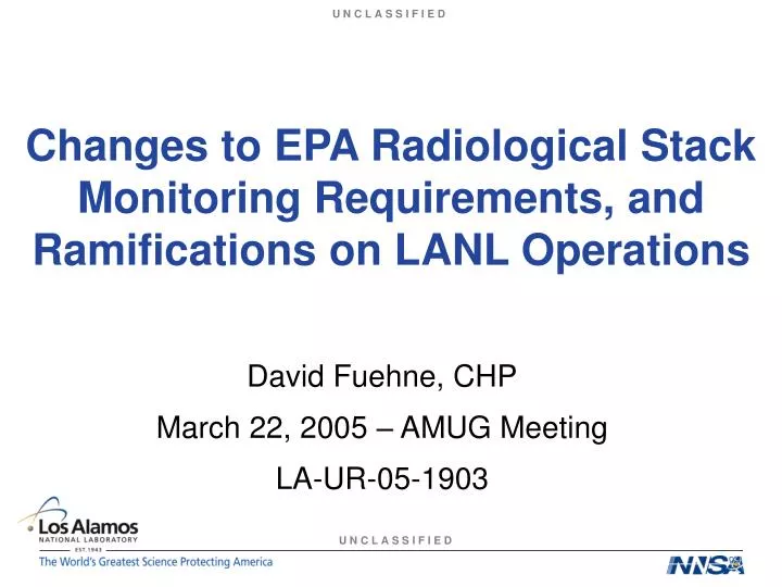 changes to epa radiological stack monitoring requirements and ramifications on lanl operations