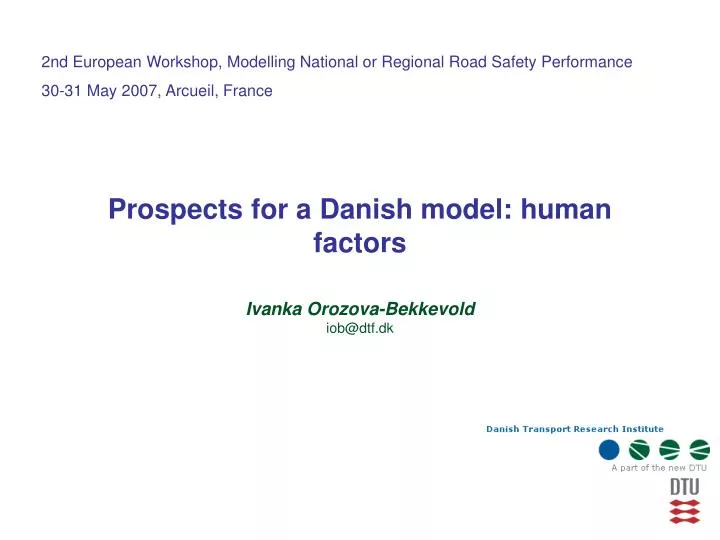 prospects for a danish model human factors