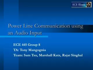 Power Line Communication using an Audio Input
