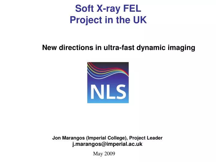 soft x ray fel project in the uk