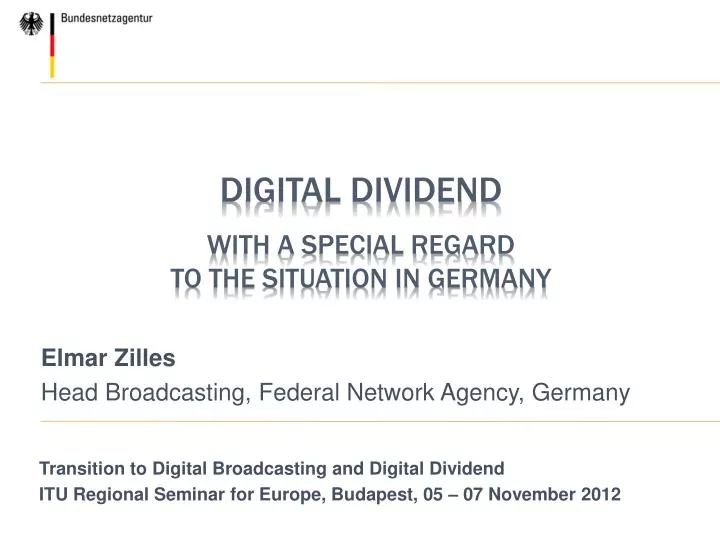 digital dividend with a special regard to the situation in germany