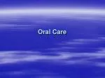 Oral Care - slide 1