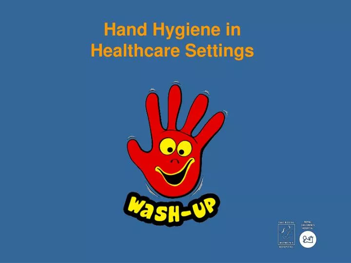 hand hygiene in healthcare settings