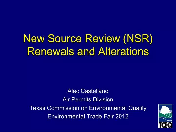 new source review nsr renewals and alterations