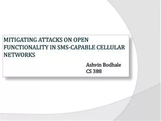 Mitigating Attacks on Open Functionality in SMS-Capable Cellular Networks