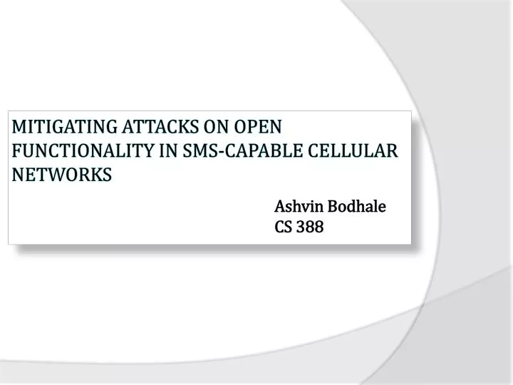mitigating attacks on open functionality in sms capable cellular networks