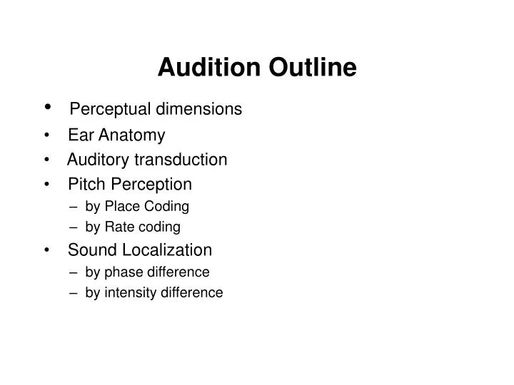 audition outline